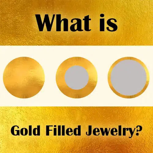 What is Gold Filled Jewelry?