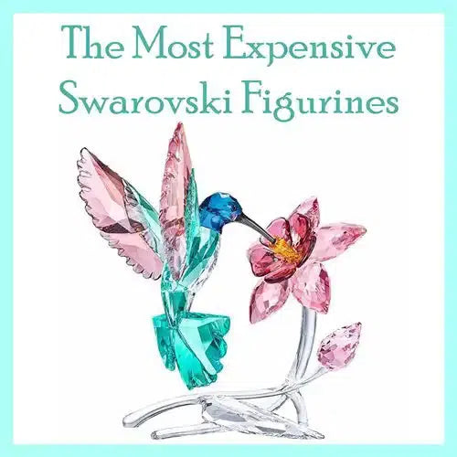 The Most Expensive Swarovski Figurines