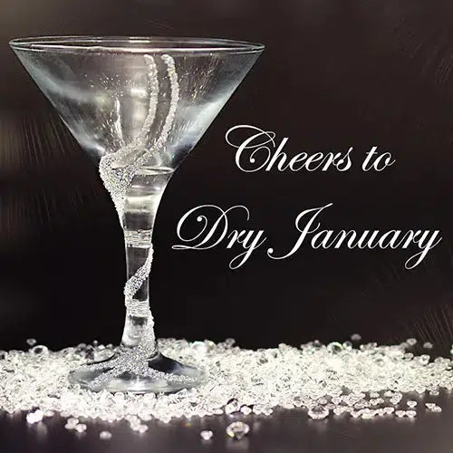 Cheers To Dry January