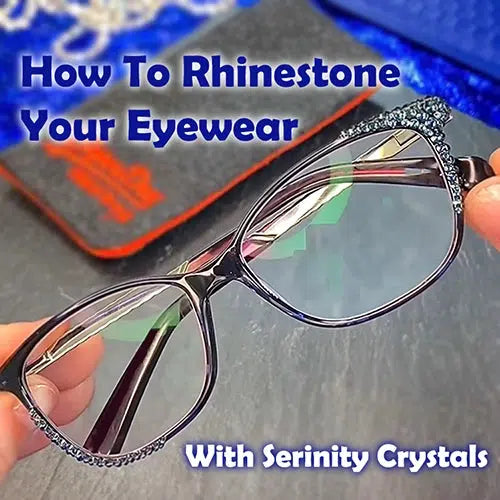 How To Rhinestone Your Eyewear